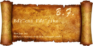 Bácsi Füzike névjegykártya